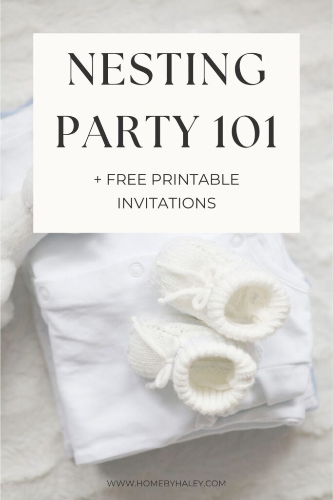 how to host a nesting party with printable invitations